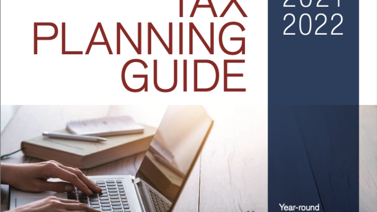 Fineman West’s 2021-22 Tax Planning Guide: Planning for Your Financial Future